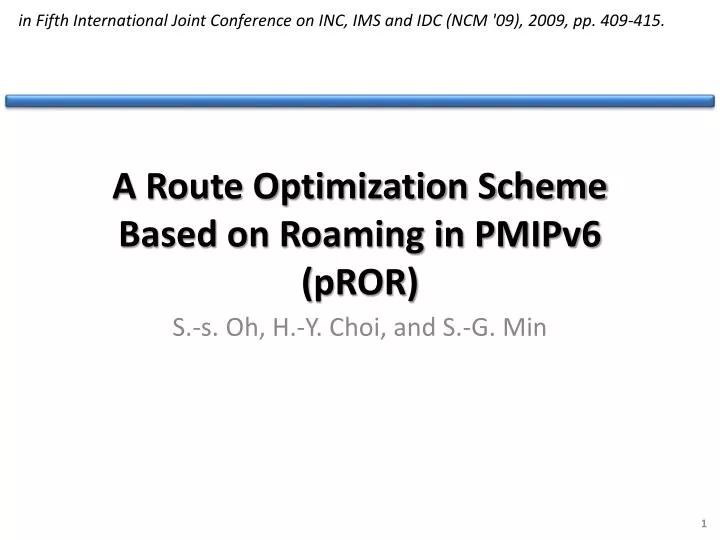 a route optimization scheme based on roaming in pmipv6 pror