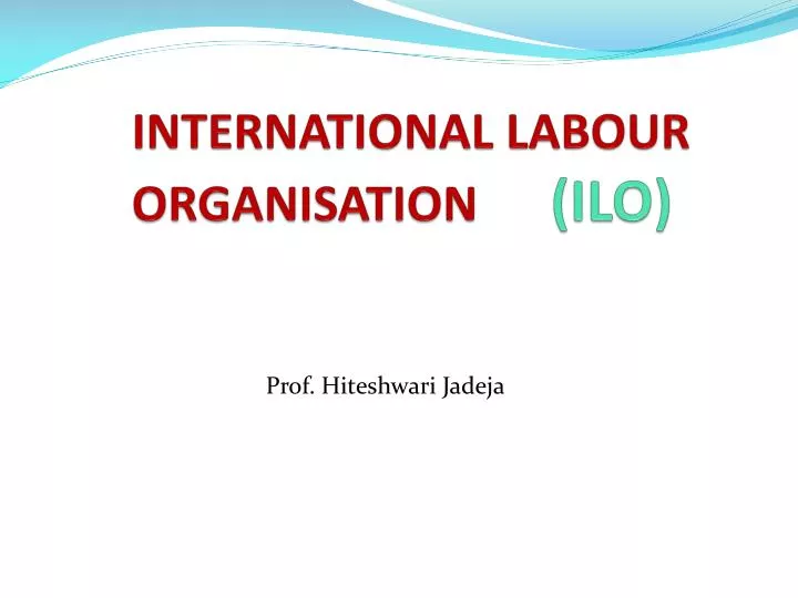 international labour organisation ilo