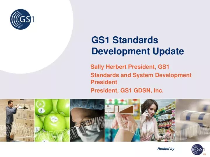 gs1 standards development update