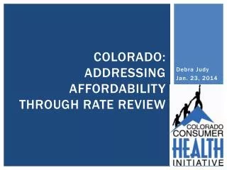 Colorado: Addressing Affordability through Rate Review