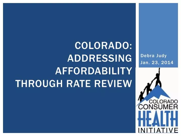 colorado addressing affordability through rate review