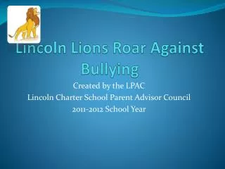 Lincoln Lions Roar Against Bullying