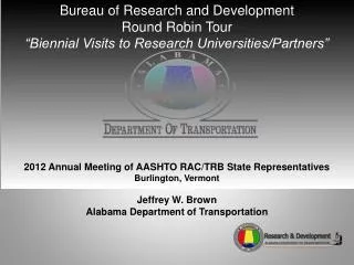 Bureau of Research and Development Round Robin Tour