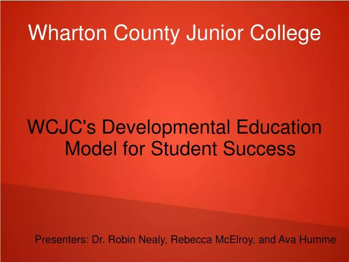 wcjc s developmental education model for student success