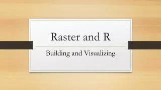 Raster and R