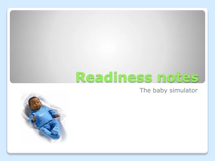 readiness notes