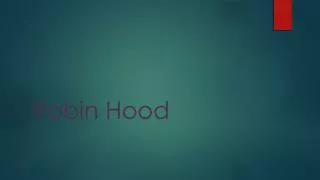 Robin Hood