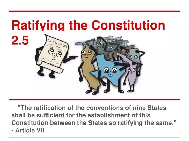 ratifying the constitution 2 5
