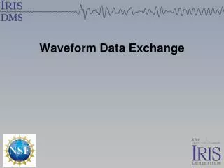 Waveform Data Exchange