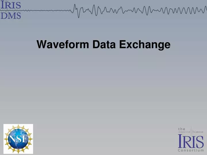 waveform data exchange