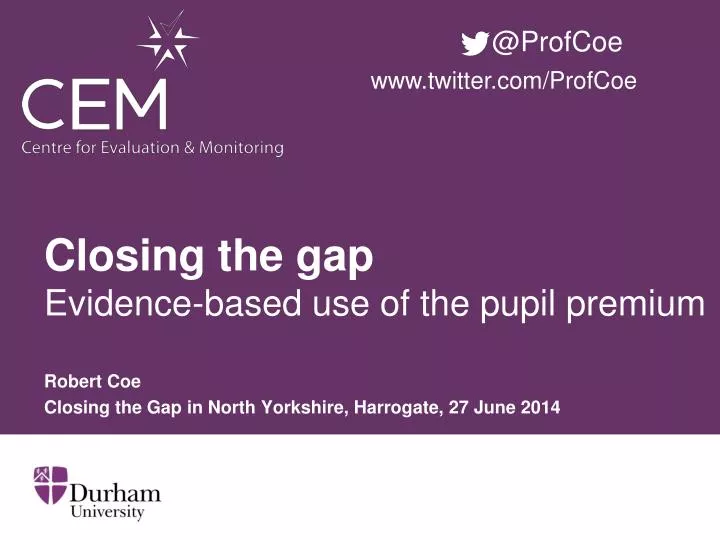 closing the gap evidence based use of the pupil premium