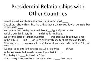 Presidential Relationships with Other Countries