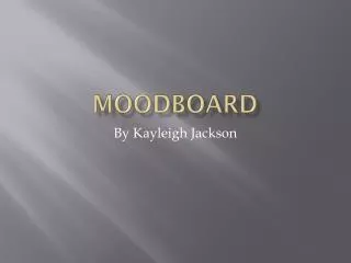 MOODBOARD