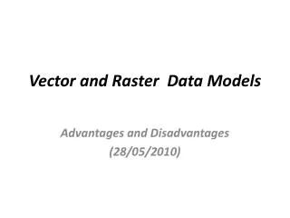 vector and raster data models