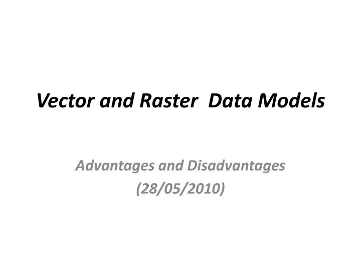 vector and raster data models