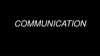 COMMUNICATION