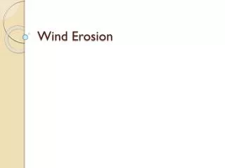 Wind Erosion