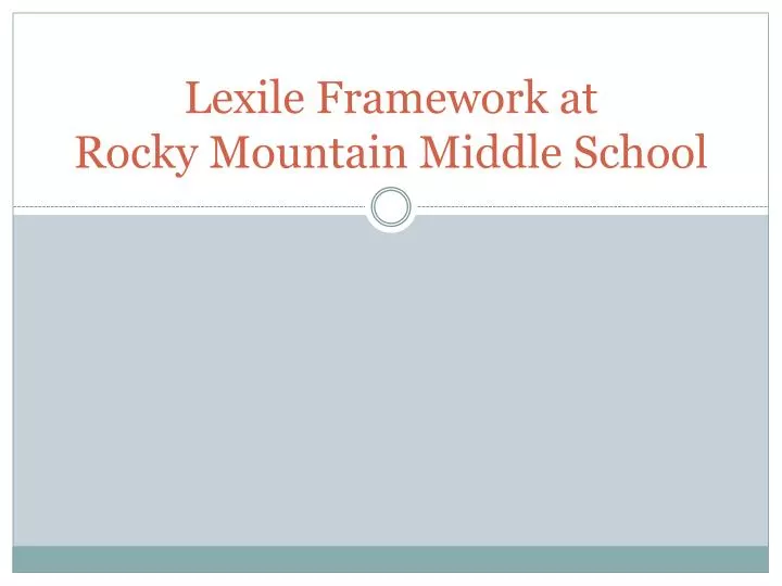 lexile framework at rocky mountain middle school