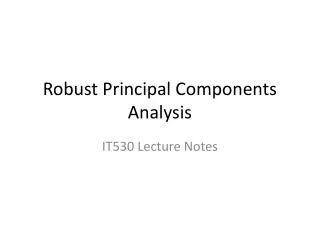Robust Principal Components Analysis