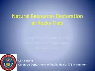 Natural Resources Restoration at Rocky Flats