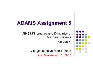 ADAMS Assignment 5