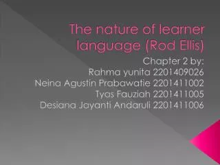 The nature of learner language (Rod Ellis)