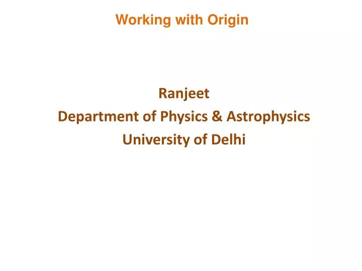 ranjeet department of physics astrophysics university of delhi
