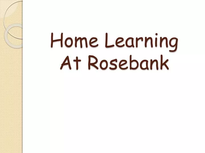 home learning at rosebank