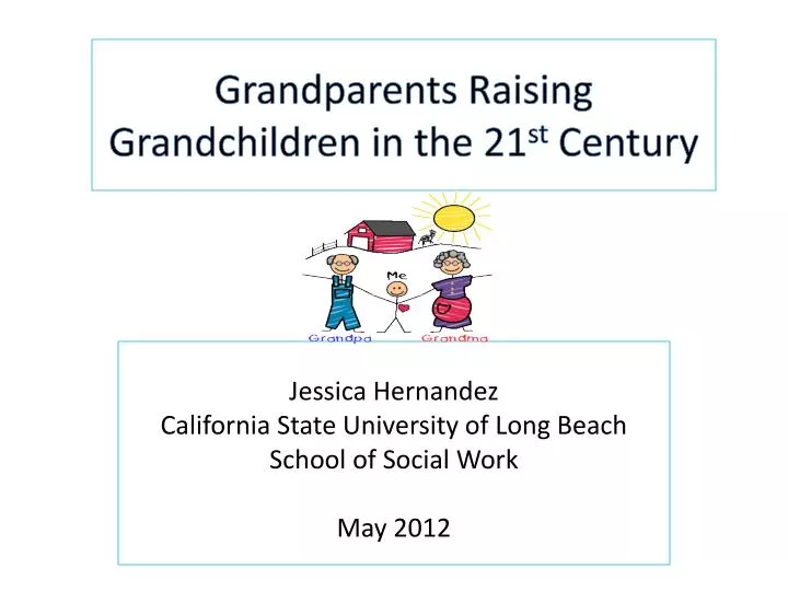 grandparents raising grandchildren in the 21 st century