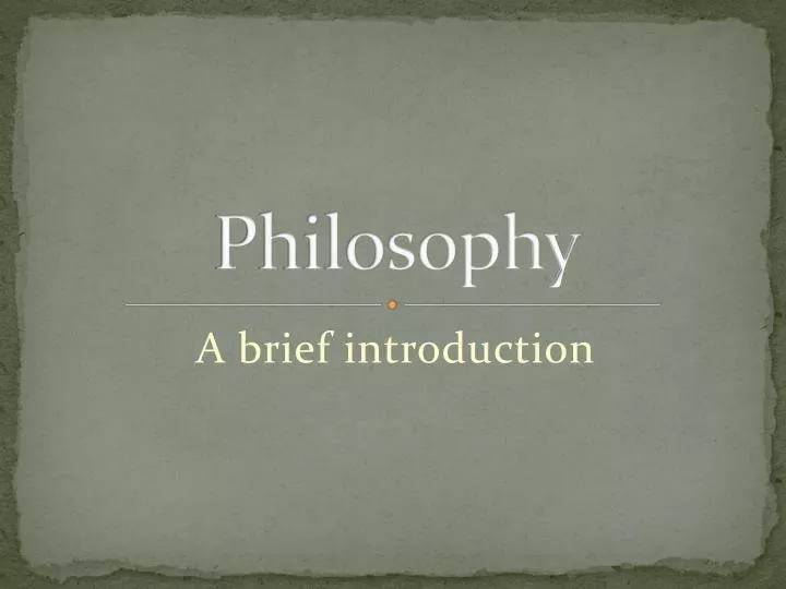 philosophy