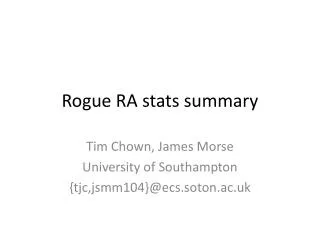 Rogue RA stats summary