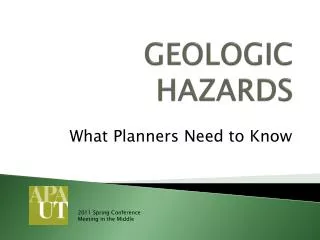 GEOLOGIC HAZARDS