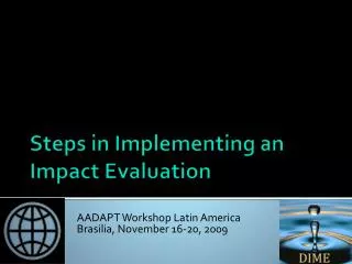 Steps in Implementing an Impact Evaluation
