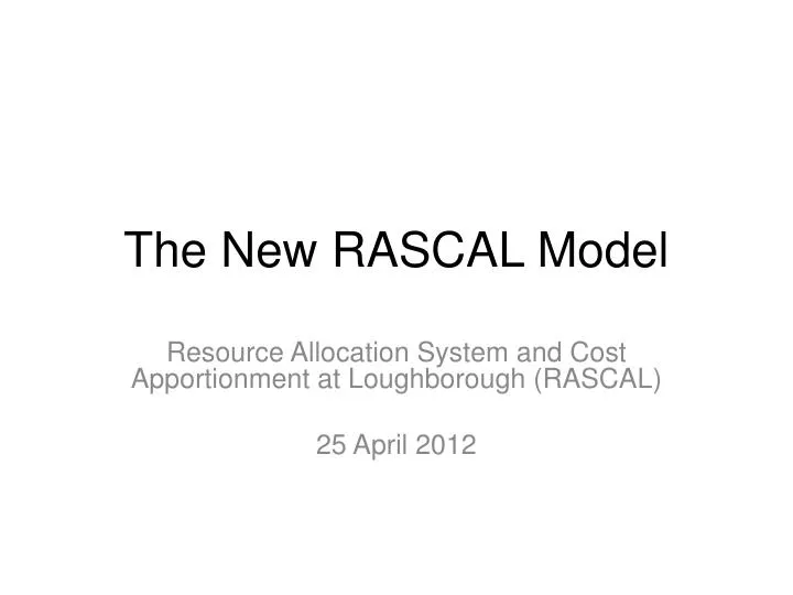 the new rascal model