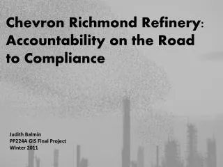Chevron Richmond Refinery: Accountability on the Road to Compliance