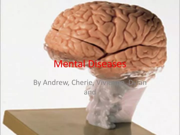 mental diseases