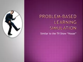 Problem-Based Learning Simulation