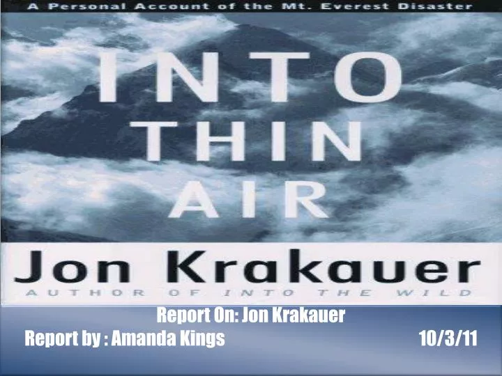 report on jon krakauer report by amanda kings 10 3 11