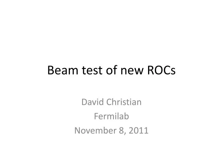 beam test of new rocs