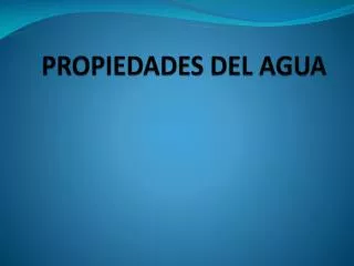 propiedades del agua