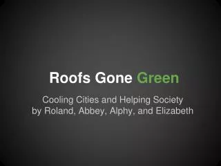 Roofs Gone Green