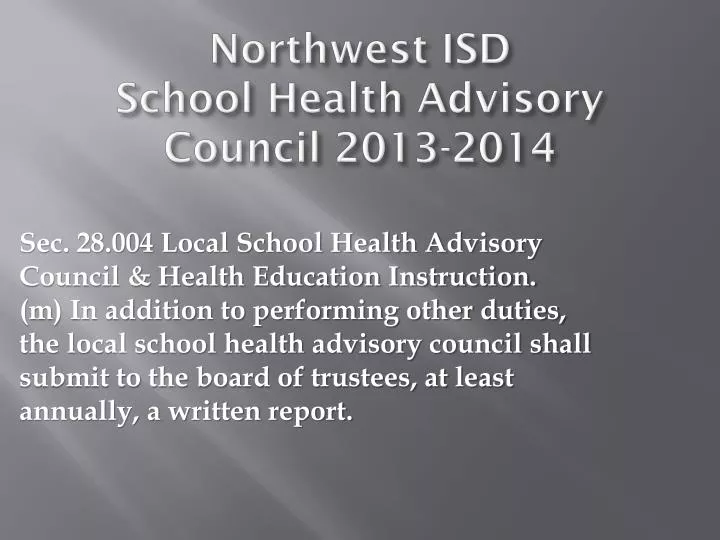 northwest isd school health advisory council 2013 2014