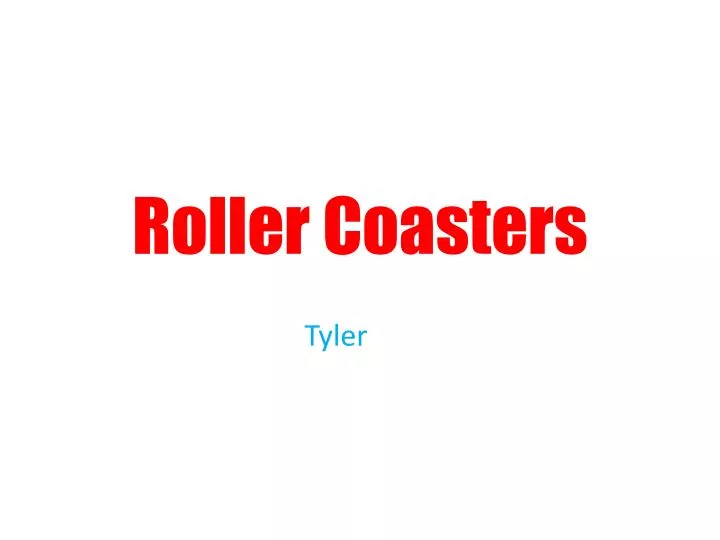 roller coasters