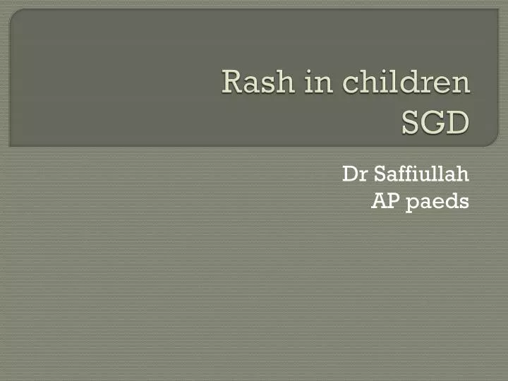 rash in children sgd