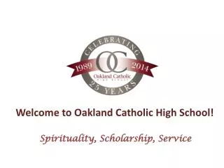 Welcome to Oakland Catholic High School!