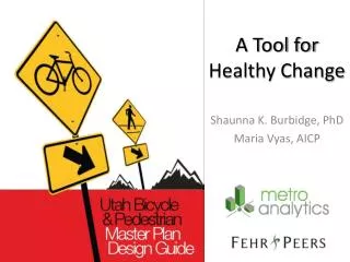 A Tool for Healthy Change