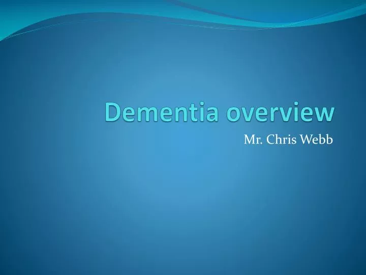 dementia overview