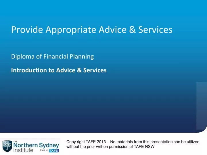 provide appropriate advice services diploma of financial planning introduction to advice services