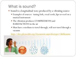 What is sound?