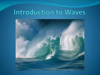 Introduction to Waves